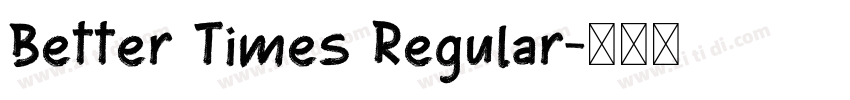 Better Times Regular字体转换